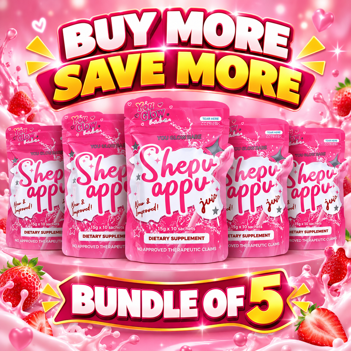5 PCS. You Glow Babe Shepu Appu Juice 10's